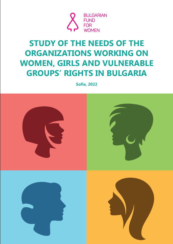 Study of the Needs of the Organisations Working on Women, Girls and Vulnerable Groups’ Rights in Bulgaria